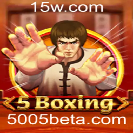 Descubra o Empolgante Mundo do 5Boxing e Como Apostar com 5005 Bet