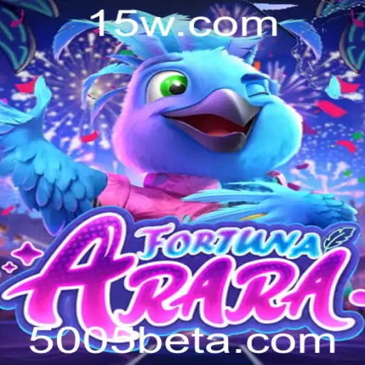 Descubra o Fascinante Mundo de FortunaArara e a Jogada '5005 Bet'